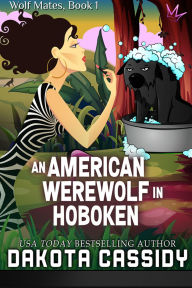 An American Werewolf in Hoboken (Wolf Mates, #1)