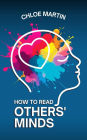 How to Read Others' Minds (Emotional Help, #1)