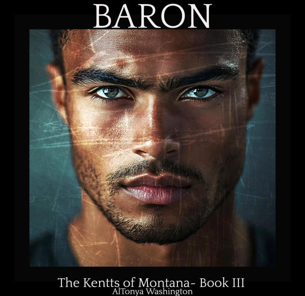 Baron (The Kentts of Montana, #3)