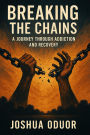 Breaking the Chains