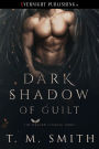 Dark Shadow of Guilt (The Winged Assassin Series, #1)