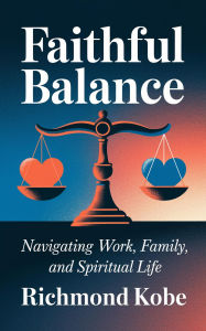 Title: Faithful Balance, Author: Richmond Donkor
