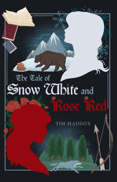 The Tale of Snow White and Rose Red
