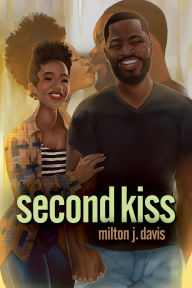 Title: Second Kiss, Author: Milton J. Davis
