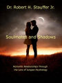 Soulmates and Shadows (The psychology of relationships, #2)