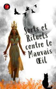 Title: Sorts et Rituels contre le Mauvais Oil, Author: Alina Rubi