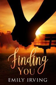 Title: Finding You, Author: Emily Irving