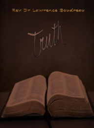 Title: Truth, Author: Lawrence Boudreau