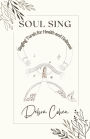 Soul Sing: Singing Torah for Health and Holiness