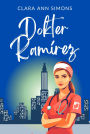 Dokter Ramírez (Watson Memorial Ziekenhuis, #5)