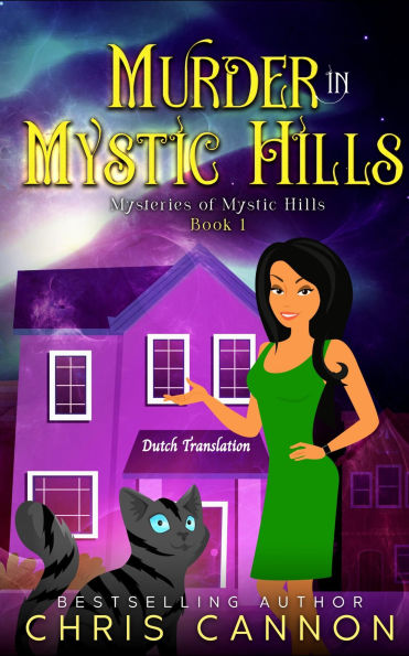 Murder In Mystic Hills (Mysteries of Mystic Hills, #1)
