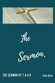 Title: The Sermon, Author: Thabo Arthur Ayanda Rawana