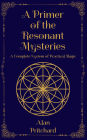 A Primer of the Resonant Mysteries