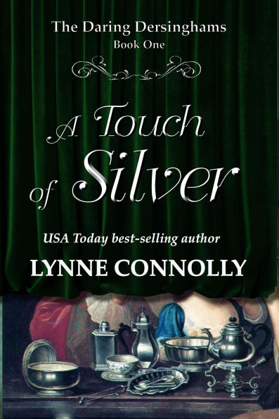 A Touch of Silver (The Daring Dersinghams, #1)