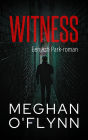 Witness: Een Ash Park-roman (Ash Park (Dutch), #10)