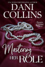 Mastering Her Role (Pleasures in Disguise, #1)