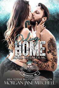Title: Riding Home (Royal Bastards MC: Nashville, TN, #12), Author: Morgan Jane Mitchell