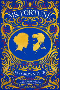 Title: Ms. Fortune, Author: Jay Crownover