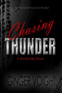 Chasing Thunder