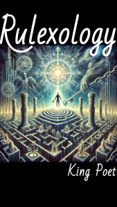 Title: Rulexology, Author: King Poet