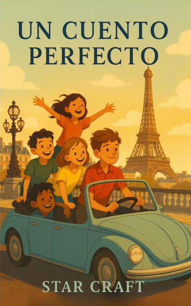 Un Cuento Perfecto (Powers of the Planet, #1)