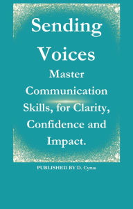 Title: Sending Voices, Author: D.Cyrus