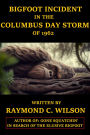 Bigfoot Incident in the Columbus Day Storm of 1962