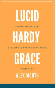 Title: Lucid Hardy Grace (1), Author: Alex Mouth