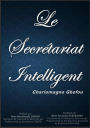 Le Secrétariat Intelligent