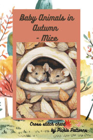 Title: Baby Animals In Autumn - Mice (Woodland Babies), Author: Pickle Patterns