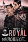 Property of Royal (Kings of Anarchy MC: Kentucky, #2)