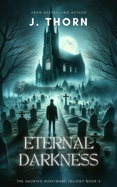 Eternal Darkness (Haunted Nightmare)