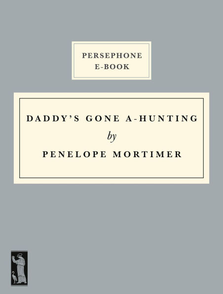 Daddy's Gone A-Hunting