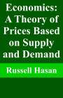 Economics: A Theory of Prices Based on Supply and Demand