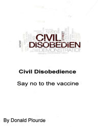 Title: Civil Disobedience, Author: Donald Plourde