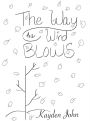 The Way The Wind Blows