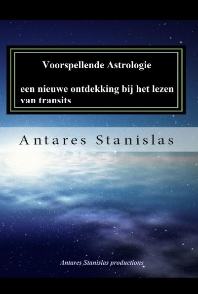 Voorspellende astrologie : een nieuwe ontdekking bij het lezen van transits