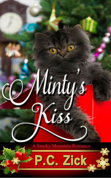 Minty's Kiss (Smoky Mountain Romances, #1)