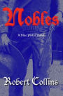 Nobles (The Blue Pistol, #2)