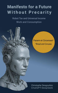 Title: Manifesto for a Future Without Precarity, Author: christophe Desgouttes