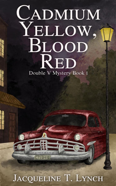 Cadmium Yellow, Blood Red (Double V Mysteries, #1)