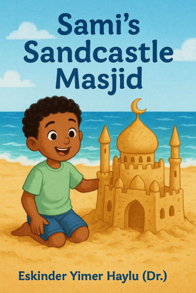Sami's Sandcastle Masjid