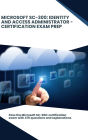 Microsoft SC-300: Identity and Access Administrator - Certification Exam Prep