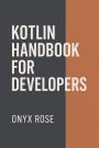Kotlin Handbook for Developers