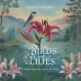 The Birds and the Lilies: A Bible Bedtime Story of Trust (Creation Bible Bedtime Stories, #7)