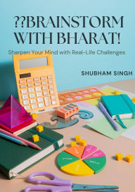 Title: Brainstorm with Bharat, Author: SHUBHAM SINGH