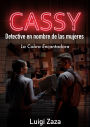 Cassy, Detective en nombre de las mujeres