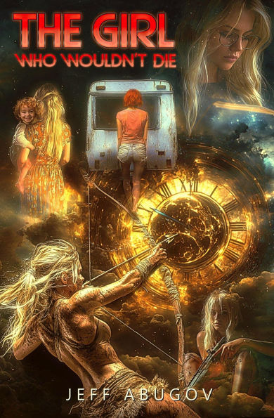 The Girl Who Wouldn't Die