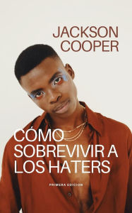 Title: Cómo Sobrevivir a los Haters (Big Millions, #1), Author: Jackson Cooper