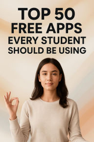 Title: Top 50 Free Apps Every Student Should Be Using, Author: Hema
